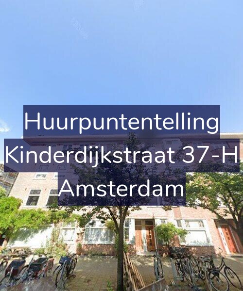 Foto gevel Huurpuntentelling voor Kinderdijkstraat 37-H, Amsterdam