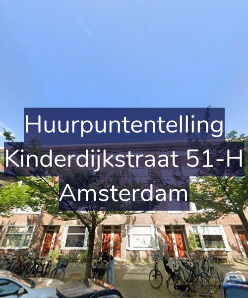 Foto gevel Huurpuntentelling voor Kinderdijkstraat 51-H, Amsterdam
