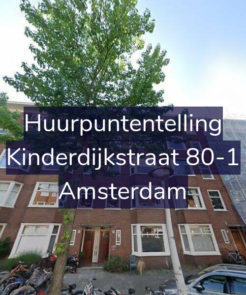 Foto gevel Huurpuntentelling voor Kinderdijkstraat 80-1, Amsterdam