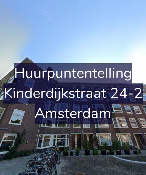 Foto gevel Huurpuntentelling voor Kinderdijkstraat 24-2, Amsterdam