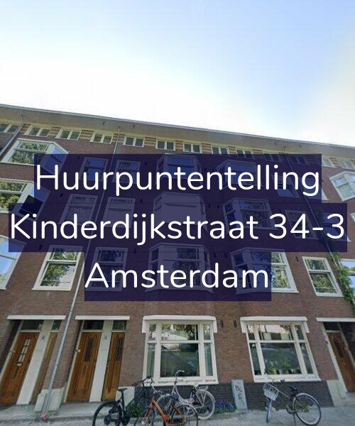 Foto gevel Huurpuntentelling voor Kinderdijkstraat 34-3, Amsterdam