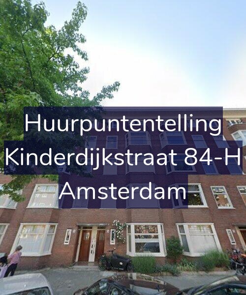 Foto gevel Huurpuntentelling voor Kinderdijkstraat 84-H, Amsterdam