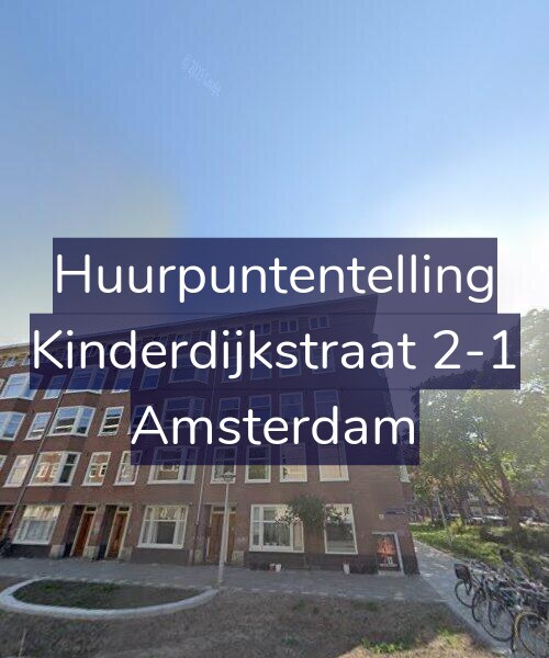 Foto gevel Huurpuntentelling voor Kinderdijkstraat 2-1, Amsterdam