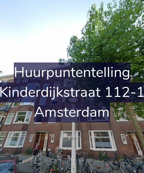 Foto gevel Huurpuntentelling voor Kinderdijkstraat 112-1, Amsterdam