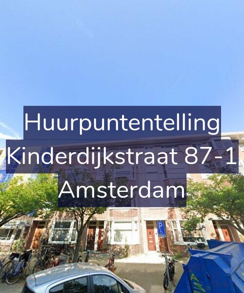 Foto gevel Huurpuntentelling voor Kinderdijkstraat 87-1, Amsterdam