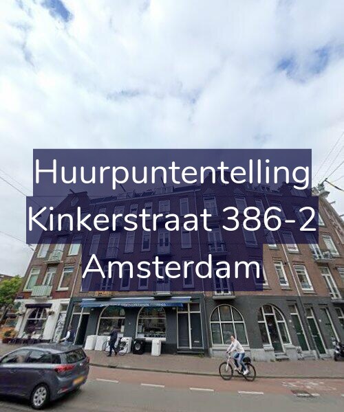 Foto gevel Huurpuntentelling voor Kinkerstraat 386-2, Amsterdam