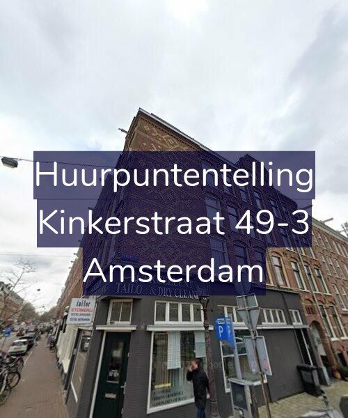 Foto gevel Huurpuntentelling voor Kinkerstraat 49-3, Amsterdam