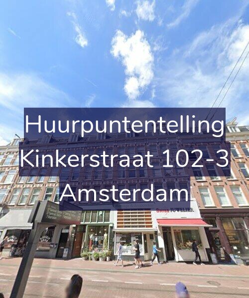 Foto gevel Huurpuntentelling voor Kinkerstraat 102-3, Amsterdam