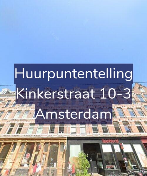 Foto gevel Huurpuntentelling voor Kinkerstraat 10-3, Amsterdam