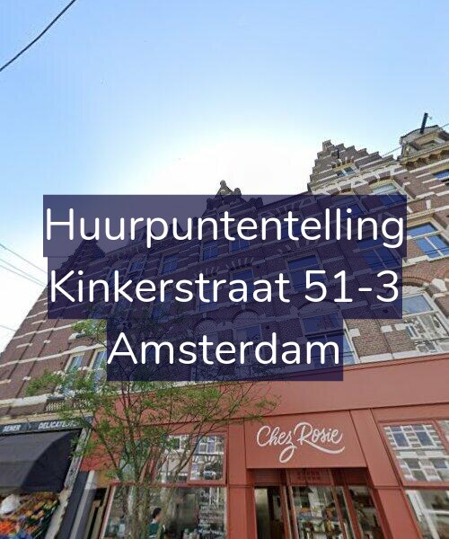 Foto gevel Huurpuntentelling voor Kinkerstraat 51-3, Amsterdam