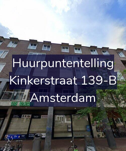 Foto gevel Huurpuntentelling voor Kinkerstraat 139-B, Amsterdam