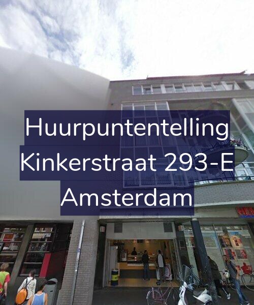 Foto gevel Huurpuntentelling voor Kinkerstraat 293-E, Amsterdam