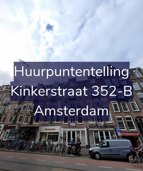 Foto gevel Huurpuntentelling voor Kinkerstraat 352-B, Amsterdam