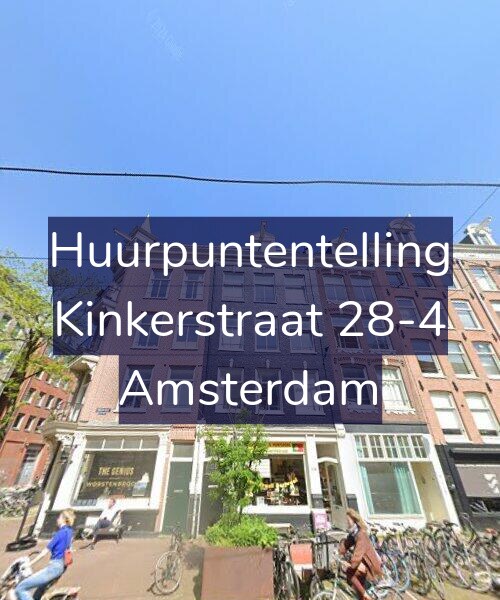 Foto gevel Huurpuntentelling voor Kinkerstraat 28-4, Amsterdam