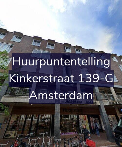 Foto gevel Huurpuntentelling voor Kinkerstraat 139-G, Amsterdam