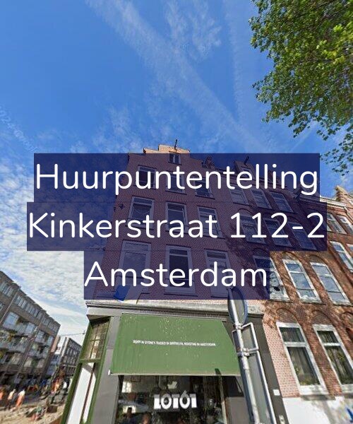 Foto gevel Huurpuntentelling voor Kinkerstraat 112-2, Amsterdam