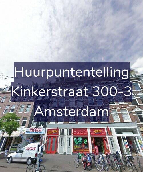 Foto gevel Huurpuntentelling voor Kinkerstraat 300-3, Amsterdam