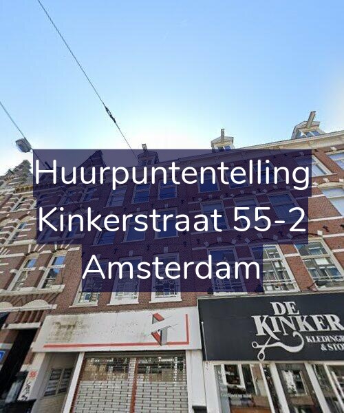 Foto gevel Huurpuntentelling voor Kinkerstraat 55-2, Amsterdam