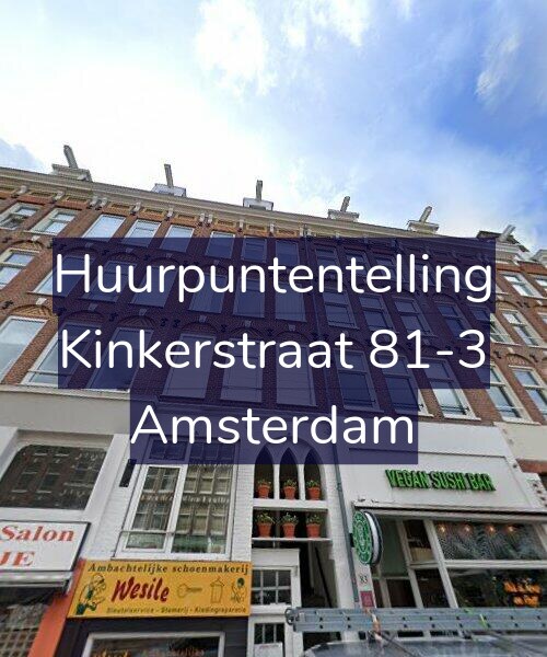Foto gevel Huurpuntentelling voor Kinkerstraat 81-3, Amsterdam