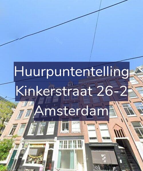 Foto gevel Huurpuntentelling voor Kinkerstraat 26-2, Amsterdam