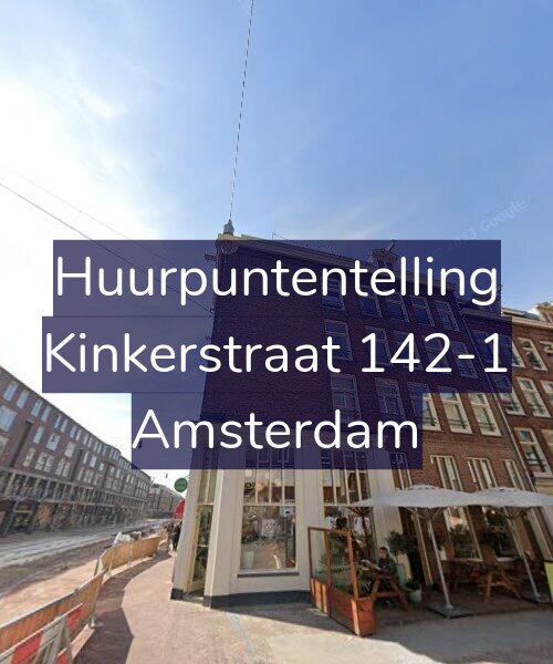 Foto gevel Huurpuntentelling voor Kinkerstraat 142-1, Amsterdam