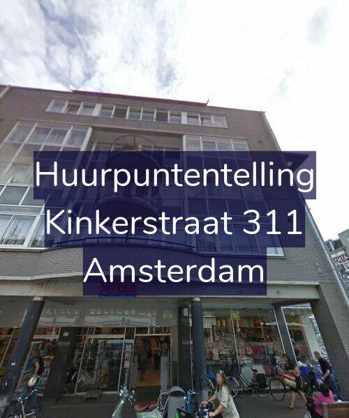 Foto gevel Huurpuntentelling voor Kinkerstraat 311, Amsterdam