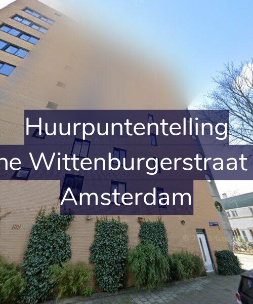 Foto gevel Huurpuntentelling voor Kleine Wittenburgerstraat 243, Amsterdam