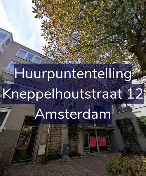 Foto gevel Huurpuntentelling voor Kneppelhoutstraat 12, Amsterdam