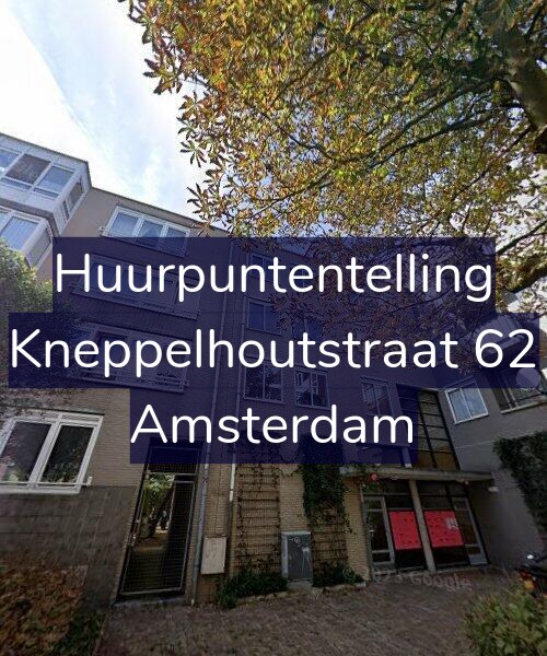 Foto gevel Huurpuntentelling voor Kneppelhoutstraat 62, Amsterdam