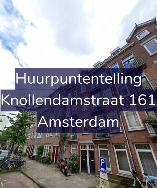 Foto gevel Huurpuntentelling voor Knollendamstraat 161, Amsterdam