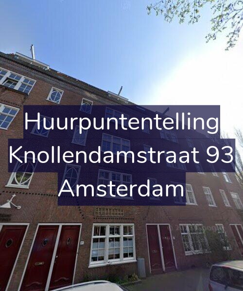 Foto gevel Huurpuntentelling voor Knollendamstraat 93, Amsterdam