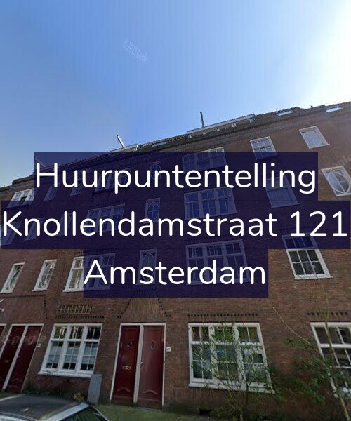 Foto gevel Huurpuntentelling voor Knollendamstraat 121, Amsterdam