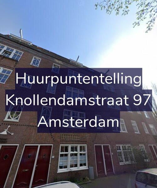 Foto gevel Huurpuntentelling voor Knollendamstraat 97, Amsterdam