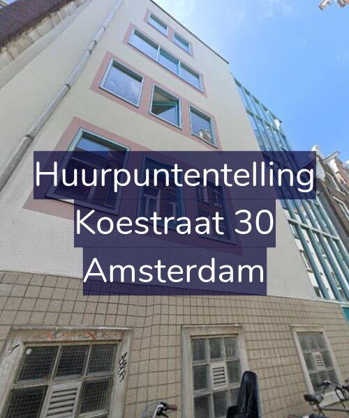 Foto gevel Huurpuntentelling voor Koestraat 30, Amsterdam
