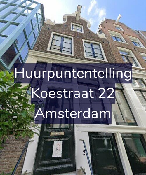 Foto gevel Huurpuntentelling voor Koestraat 22, Amsterdam