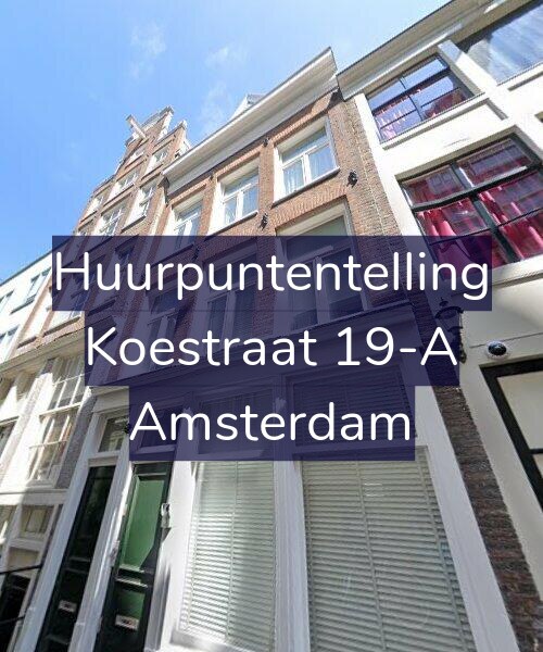 Foto gevel Huurpuntentelling voor Koestraat 19-A, Amsterdam