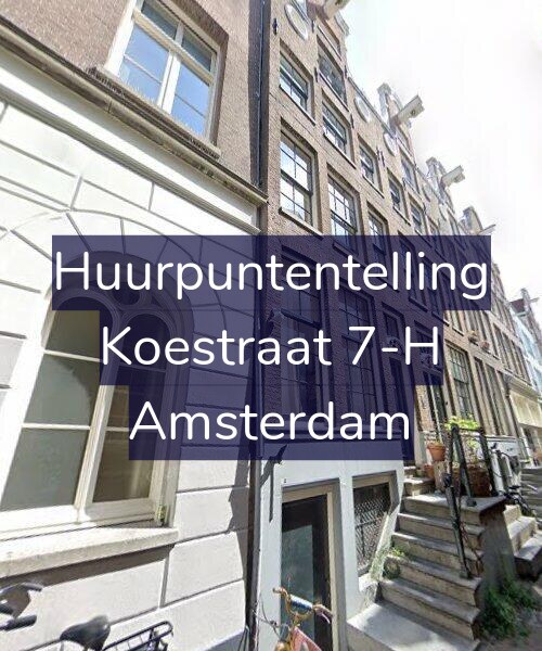 Foto gevel Huurpuntentelling voor Koestraat 7-H, Amsterdam