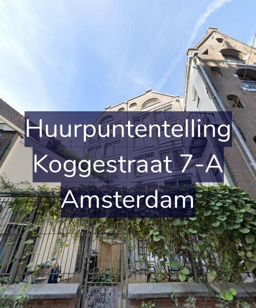 Foto gevel Huurpuntentelling voor Koggestraat 7-A, Amsterdam