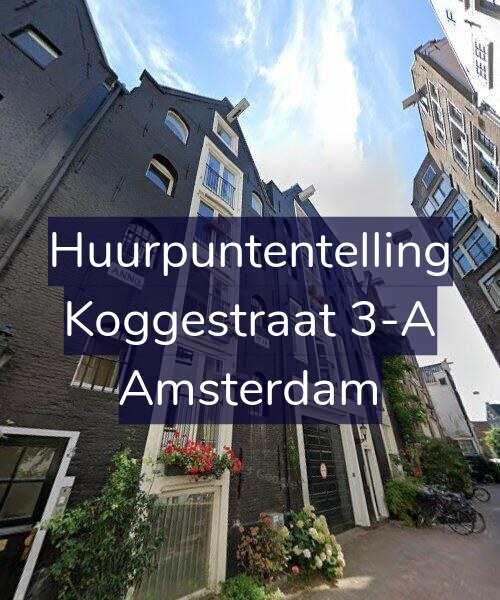 Foto gevel Huurpuntentelling voor Koggestraat 3-A, Amsterdam