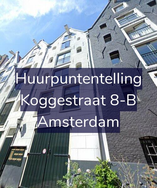 Foto gevel Huurpuntentelling voor Koggestraat 8-B, Amsterdam