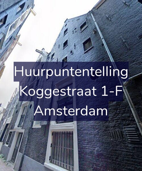 Foto gevel Huurpuntentelling voor Koggestraat 1-F, Amsterdam