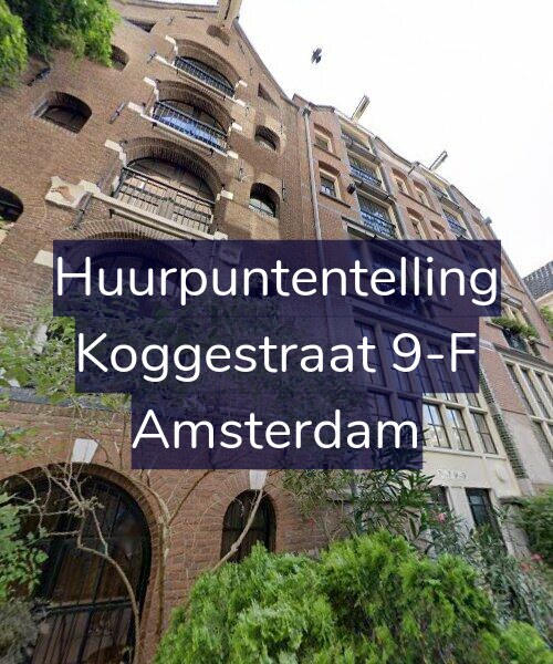 Foto gevel Huurpuntentelling voor Koggestraat 9-F, Amsterdam