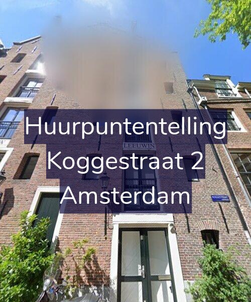 Foto gevel Huurpuntentelling voor Koggestraat 2, Amsterdam