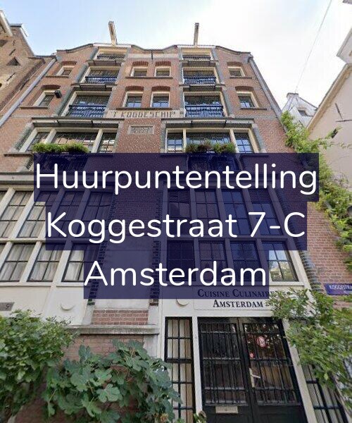 Foto gevel Huurpuntentelling voor Koggestraat 7-C, Amsterdam