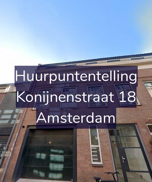 Foto gevel Huurpuntentelling voor Konijnenstraat 18, Amsterdam