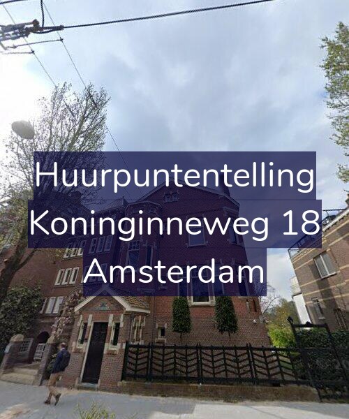 Foto gevel Huurpuntentelling voor Koninginneweg 18, Amsterdam