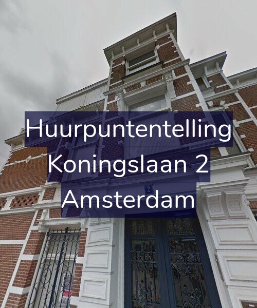 Foto gevel Huurpuntentelling voor Koningslaan 2, Amsterdam