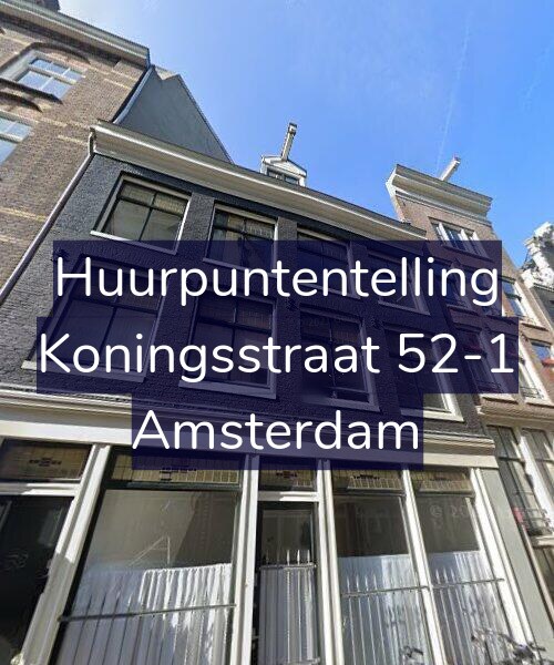 Foto gevel Huurpuntentelling voor Koningsstraat 52-1, Amsterdam