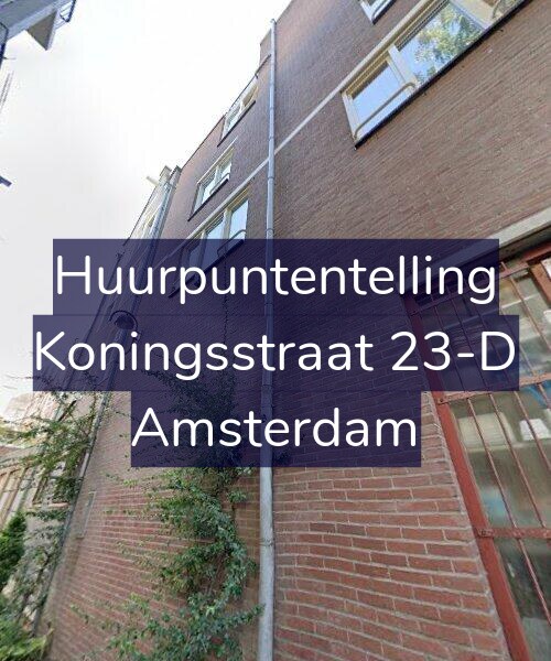 Foto gevel Huurpuntentelling voor Koningsstraat 23-D, Amsterdam