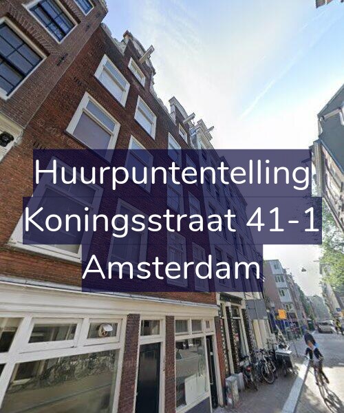 Foto gevel Huurpuntentelling voor Koningsstraat 41-1, Amsterdam